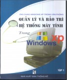 Hệ thống máy tính trong Windows XP - Quản lý và bảo trì: Phần 1