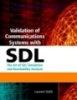 Ebook Validation of Communications Systems with SDL: The Art of SDL Simulation and Reachability Analysis 
