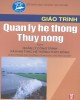 Giáo trình Quản lý hệ thống thủy nông (Tập 2): Phần 1