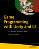 Ebook Game programming with Unity and C#: A complete beginner’s guide - Casey Hardman