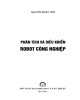 Ebook Phân tích và điều khiển robot công nghiệp: Phần 1