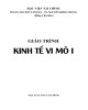 Giáo trình Kinh tế vi mô 1: Phần 2 - PGS. TS Nguyễn Văn Dần