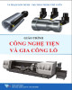 Giáo trình Công nghệ tiện và gia công lỗ: Phần  2