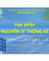 Bài giảng học phần Nguyên lý thống kê